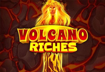 Volcano Riches